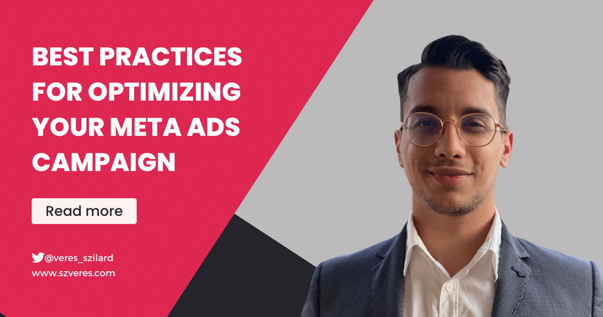 Best practices for optimizing your Meta Ads campaign SZVERES